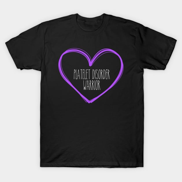 Platelet Disorder Warrior Heart Support T-Shirt by MerchAndrey